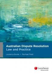 Australian dispute resolution law and practice